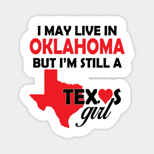 I am still a Texas Girl Magnet