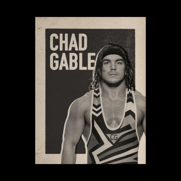 Chad Gable by AntiqueScript
