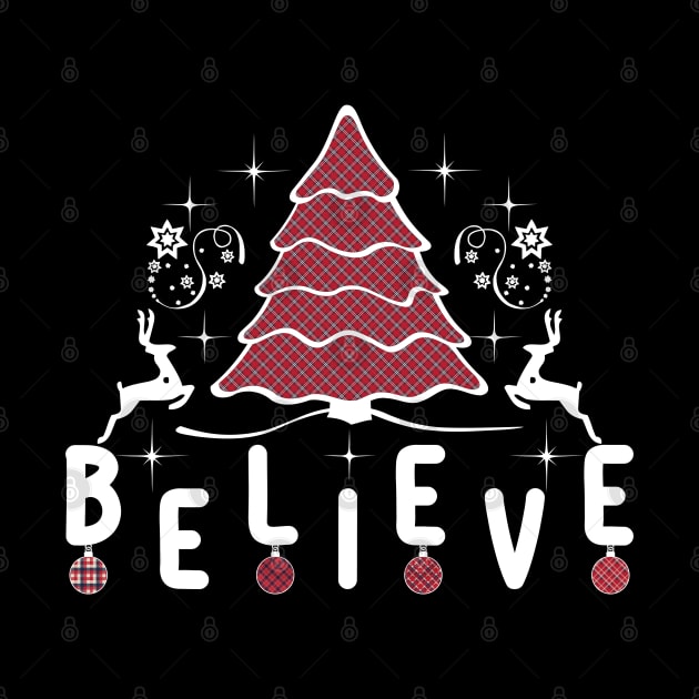 Believe Christmas Unisex T Shirts-Christmas t-shirts funny by GoodyBroCrafts