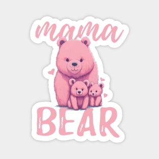 Pink Mama Bear Magnet