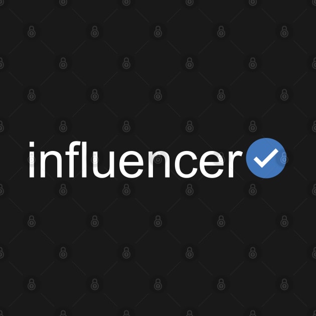 Verified Influencer (White Text) by inotyler