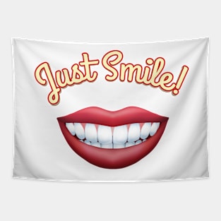 Just Smile Tapestry