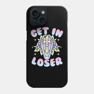 Aesthetic Funny Get In Loser Coffin Kawaii Goth Phone Case