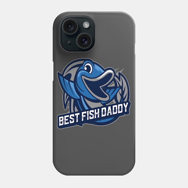 Best Fish Daddy Phone Case by LadySaltwater