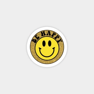 Be Happy Smiley Face Magnet