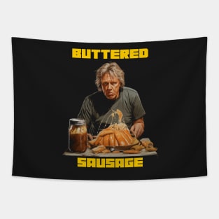 Let’s talk about buttered sausage Tapestry