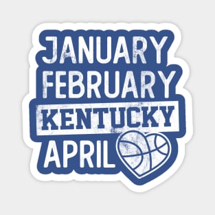 January February Kentucky April March Madness Magnet