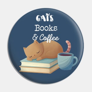 Cats, books & coffee Pin