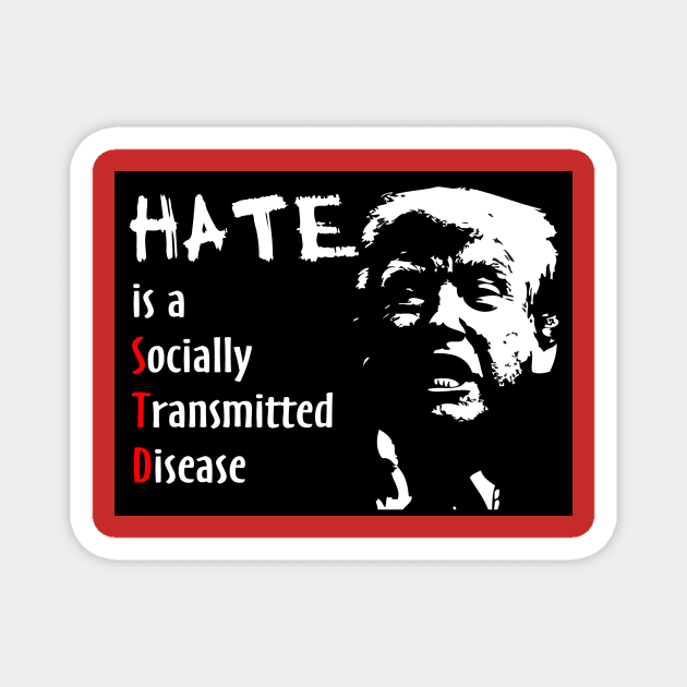 Hate is an STD Magnet by mynaito