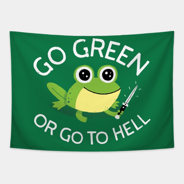 Go Green Tapestry by DinoMike