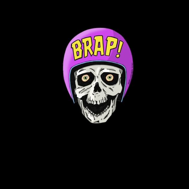 BRAP! by Sketch Monkey