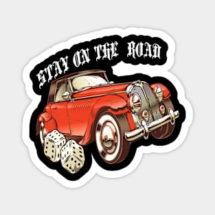 Car Vintage  Retro Stay On The Road Magnet