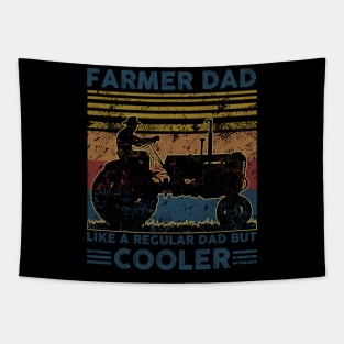 Farmer Dad Like A Regular Dad But Cooler Tapestry