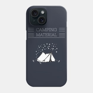 CAMPING MATERIAL Phone Case