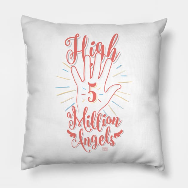 High 5 Pillow by Oneskillwonder