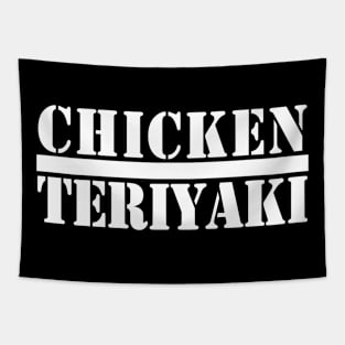 CHICKEN TERIYAKI Tapestry