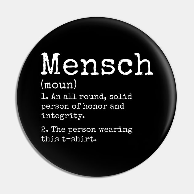 Mensch Defined Funny Mens Novelty Gag Pin by MetalHoneyDesigns