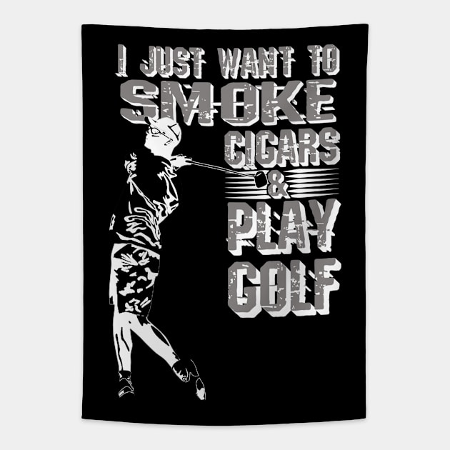 Smoke Cigars and Play Golf Tapestry by CharJens