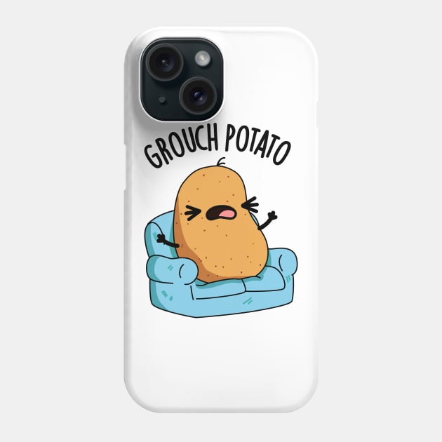 Grouch Potato Funny Veggie Puns Phone Case by punnybone