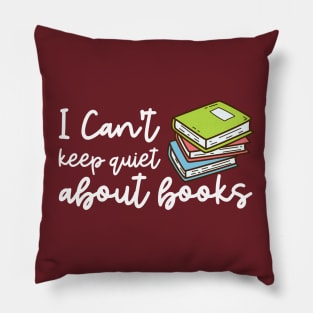 I can't keep quiet about books Pillow