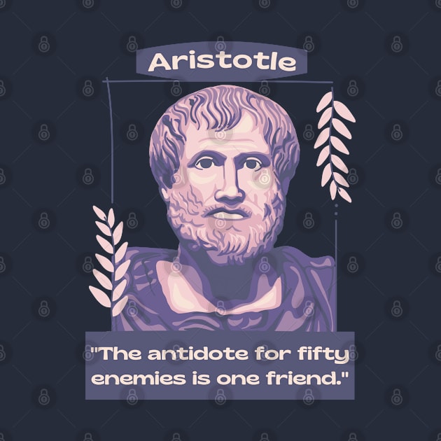 Aristotle Portrait and Quote by Slightly Unhinged