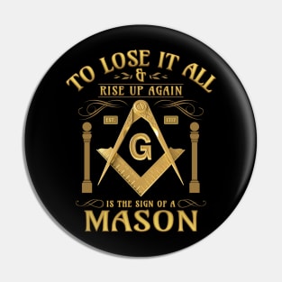 Sign Of A Mason Masonic Freemason Pin