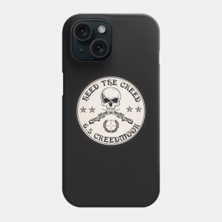 Heed The Creed On Black Phone Case