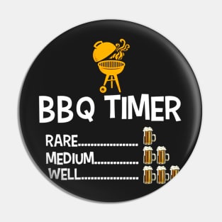 BBQ Timer Rare Medium Well Beer Drinking Pin