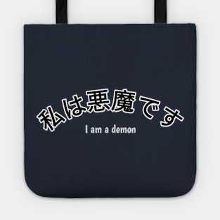 I am a demon Tote