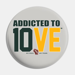 Addicted to 10VE™ Pin