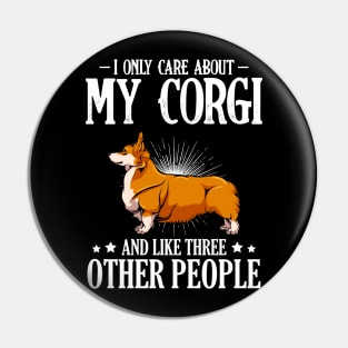 Cute Pembroke Dog Owner Funny Corgi Saying - Welsh Corgi Pin