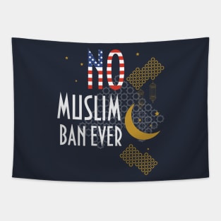 No Muslim Ban ever shirt Tapestry