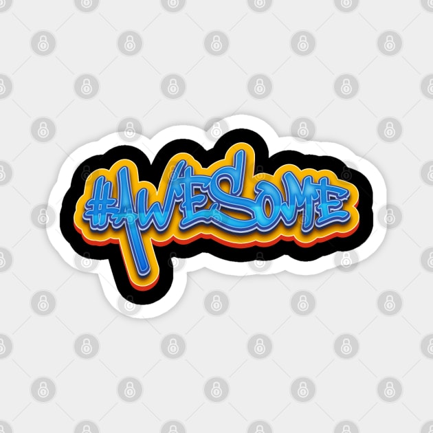 Awesome Hashtag Grafitti Colorful Urban Modern Style Magnet by Naumovski