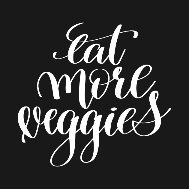 Eat More Veggies by ProjectX23Red