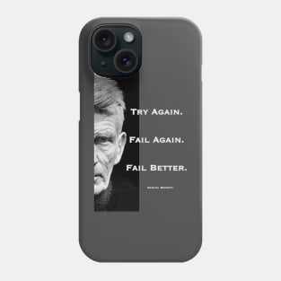 Fail better Phone Case