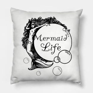 Mermaid Life Pillow