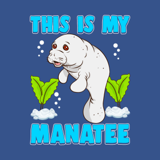 This Is My Manatee T-Shirt