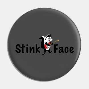 Stink Face Pin