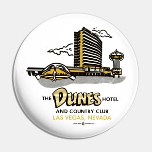 Vintage the Dunes Hotel and Country Club Las Vegas Pin