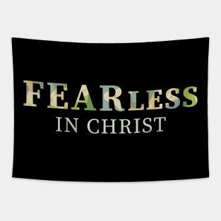 Fearless in Christ Tapestry