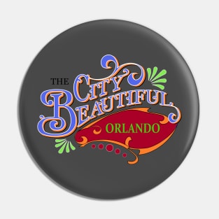 Orlando, The City Beautiful Pin