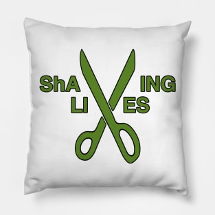 green ShAVING LIVES logo Pillow