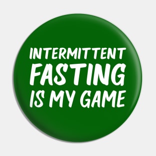 Intermittent Fasting is My Game | Health | Life | Quotes | Emerald Green Pin