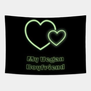 Love my vegan boyfriend Tapestry