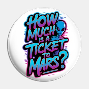 How much is a ticket to Mars? Pin