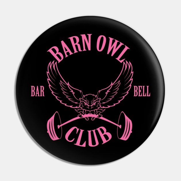 Barn Owl Barbell Club - Pink Pin by barnowlbarbellclub