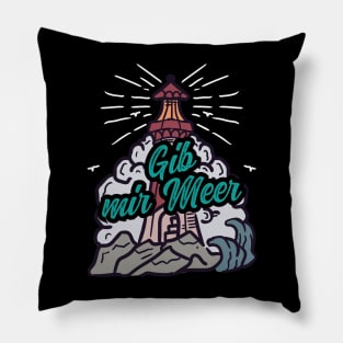 Gib mir Meer Leuchtturm mit Möwen Pillow