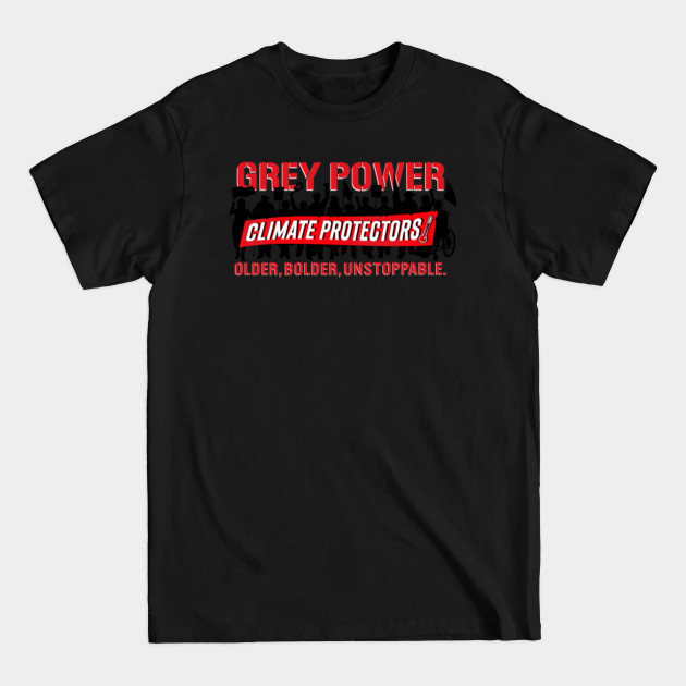 Discover Grey Power! - Climate Protection - T-Shirt