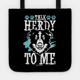 Talk Herdy To Me Border Collie Tote