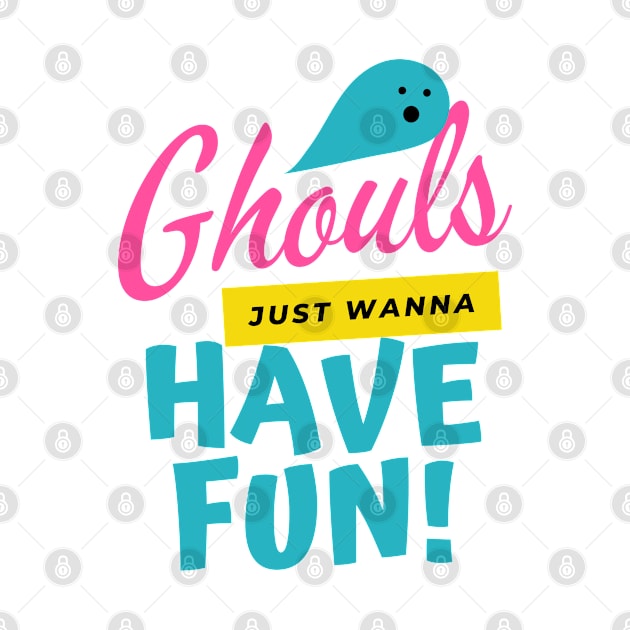 GHOUTS HAVE FUN by O.M design